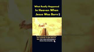 What Really Happened In Heaven When Jesus Was Born 😱😇 #Shorts #Youtube #Catholic #Jesus #Fypシ