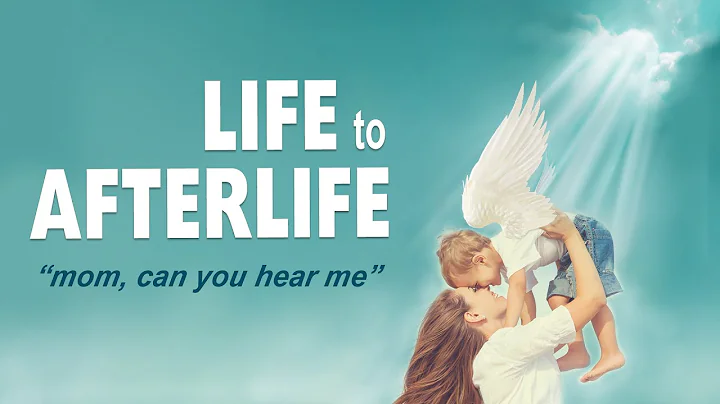 Life to Afterlife: Mom can you hear me OFFICIAL FULL MOVIE - DayDayNews