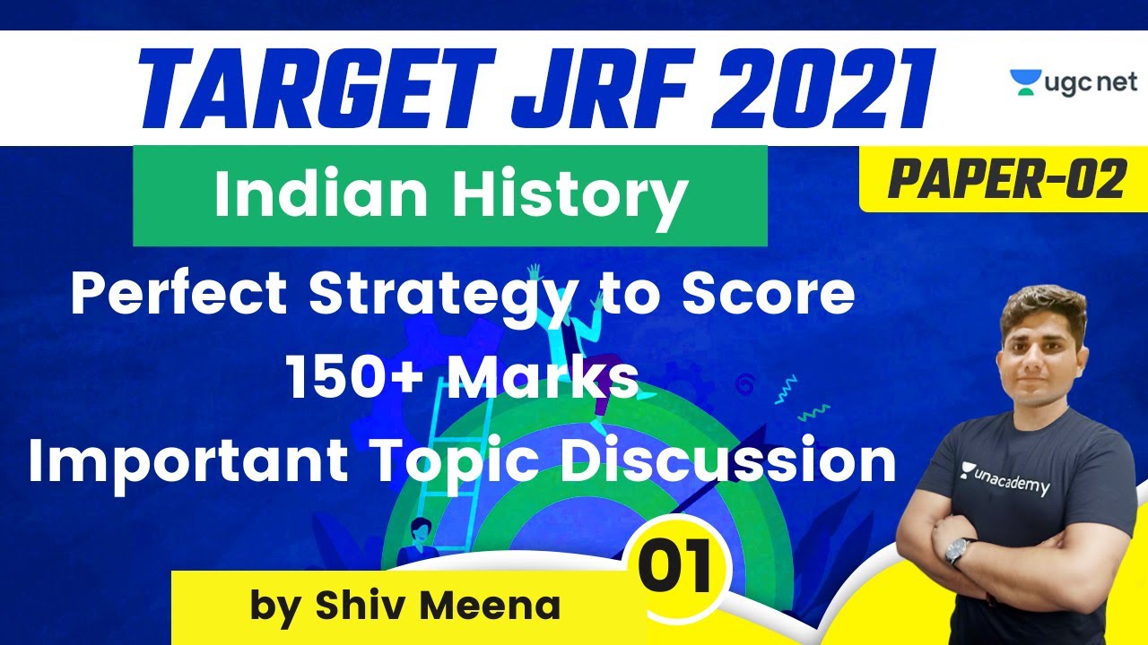 07:00 PM - Target JRF 2021 | History by Shiv Meena | Perfect Strategy to Score 150+ Marks
