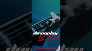 Downplay - Let it Die (Starset remix) Full on youtube