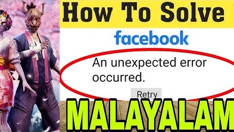 How To Fix Facebook Login Error malayalam 2021_2022 /Failed To Login Facebook malayalam