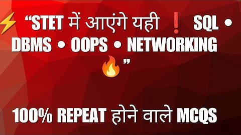 STET Computer Science 2025 🔥 | SQL, DBMS, Networking, OOPs, Data Structure Full MCQ Practice