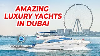 Yacht Dubai Marina - Centaurus Luxury Yachts