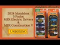 2024 Matchbox 5 Packs -MBX Construction V &amp; MBX Electric Drivers. #Tesla #fisker #chevrolet #porsche