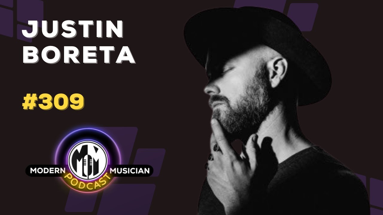 Justin Boreta: How to Stop Consuming and Start Creating Music That Matters | MM Podcast 