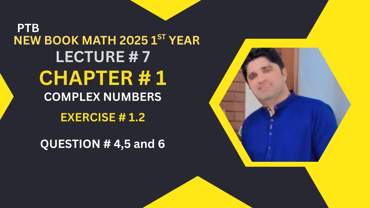 11th Class Math New Book 2025 | Exercise # 1.2 Question # 4,5 and 6 ...