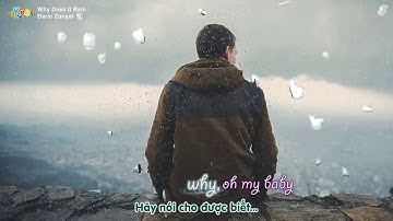 Why Does It Rain || Darin Zanyar (Lyrics Vietsub)