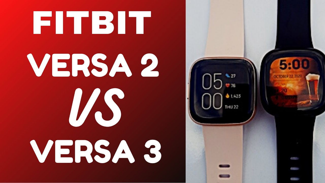 Compare the Fitbit Versa 3 to the Fitbit Versa 2 - Coolblue