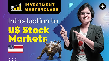 Introduction to US Stock Markets | Investment Masterclass