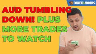 AUD Tumbling Down - Plus More Trades to Watch (Forex Analysis 2021-08-19)