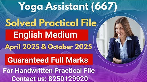 Nios 12th Yoga Assistant (667) SOLVED PRACTICAL file || Nios 12th Yoga Assistant Practical File 2025