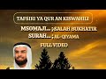 SURAH AL QIYAMA Tafsiri Kiswahili BY SALAH BUKHATIR