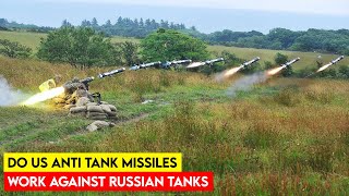 Do US anti tank missiles work against Russian tanks