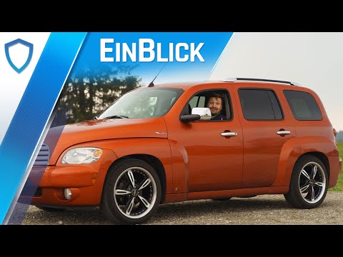 Chevrolet HHR LT 2.4 (2009) - HaHaRetro oder PRAKTISCHER Exot?