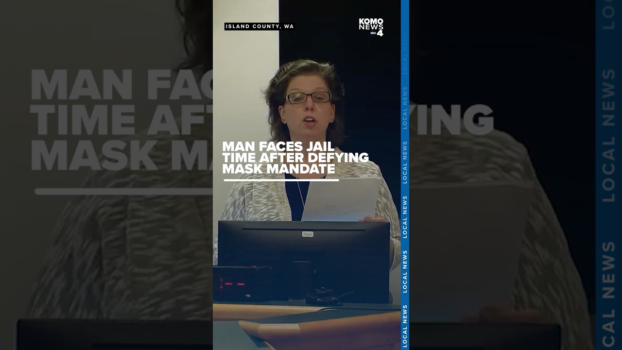 Island County man faces jail time after defying mask mandate at election center