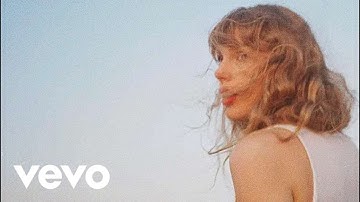 Taylor Swift - Is It Over Now? (From The Vault) (Taylor