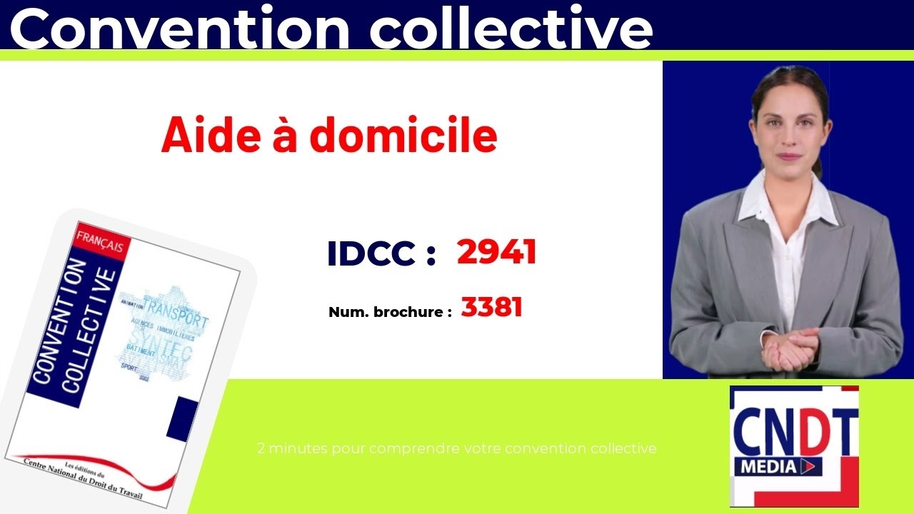 Convention Collective Nationale Aide à Domicile – Brochure 3381 + Grille Salaires 7 Avril 2025