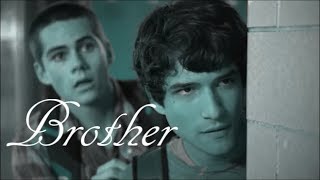 Scott and Stiles - I've Got You Brother