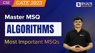 Algorithms MSQ | GATE 2023 Computer Science Engineering (CSE) Exam Prep | BYJU'S GATE