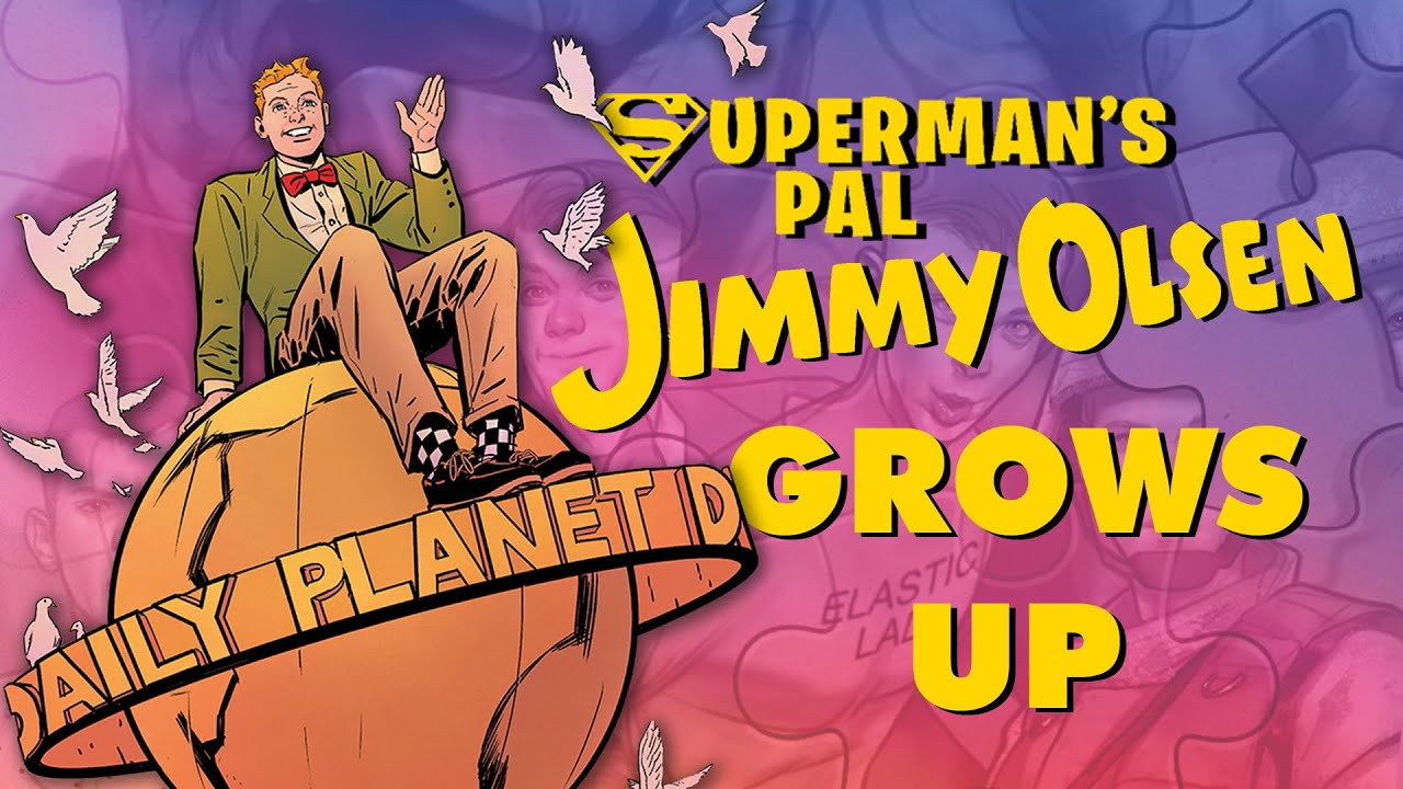JIMMY OLSEN by Fraction And Lieber | Growing Up In A World Of Superheroes