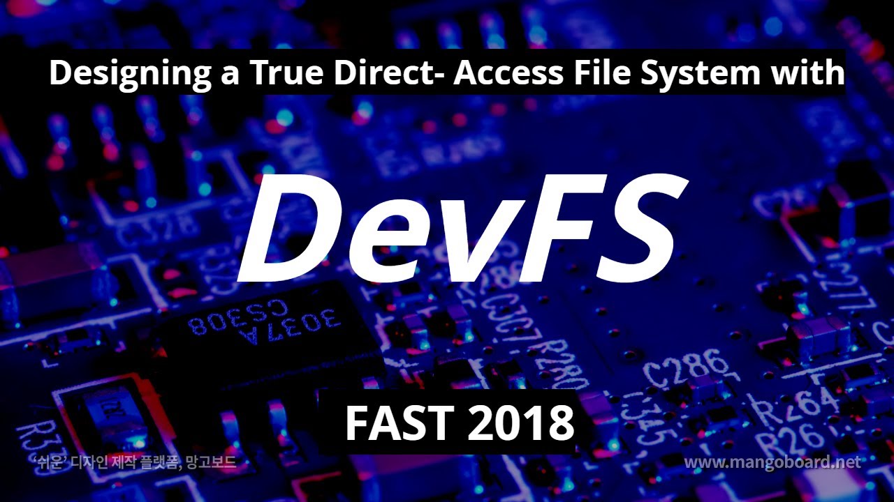 [최신 스토리지 관련 연구 동향] Designing a True Direct- Access File System with ...