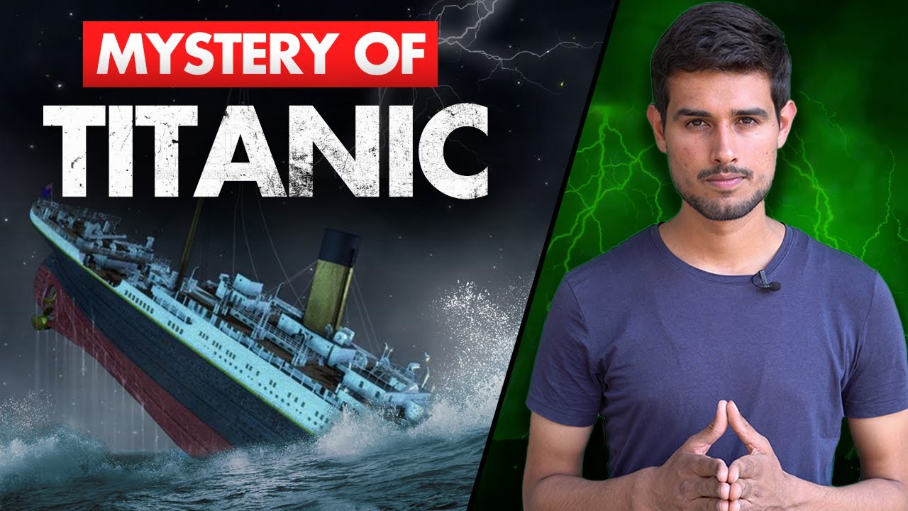 Mystery of Titanic | How the World's Greatest Ship Disappeared? | Dhruv  Rathee in Hindi - YouTube