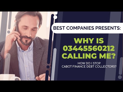 Contacted By 03445560212 | Cabot Finance Debt Collectors | Cabot Finance Debt Collection Help