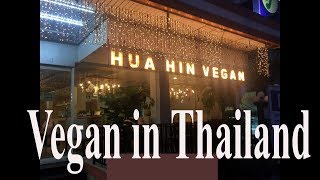 Hua Hin Vegan Restaurant in Thailand