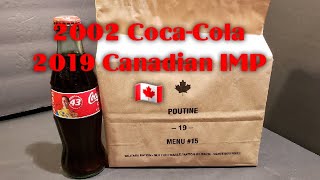MRE Review 2002 Coca-Cola & 2019 🇨🇦 IMP 🔴 Oldsmokey Live
