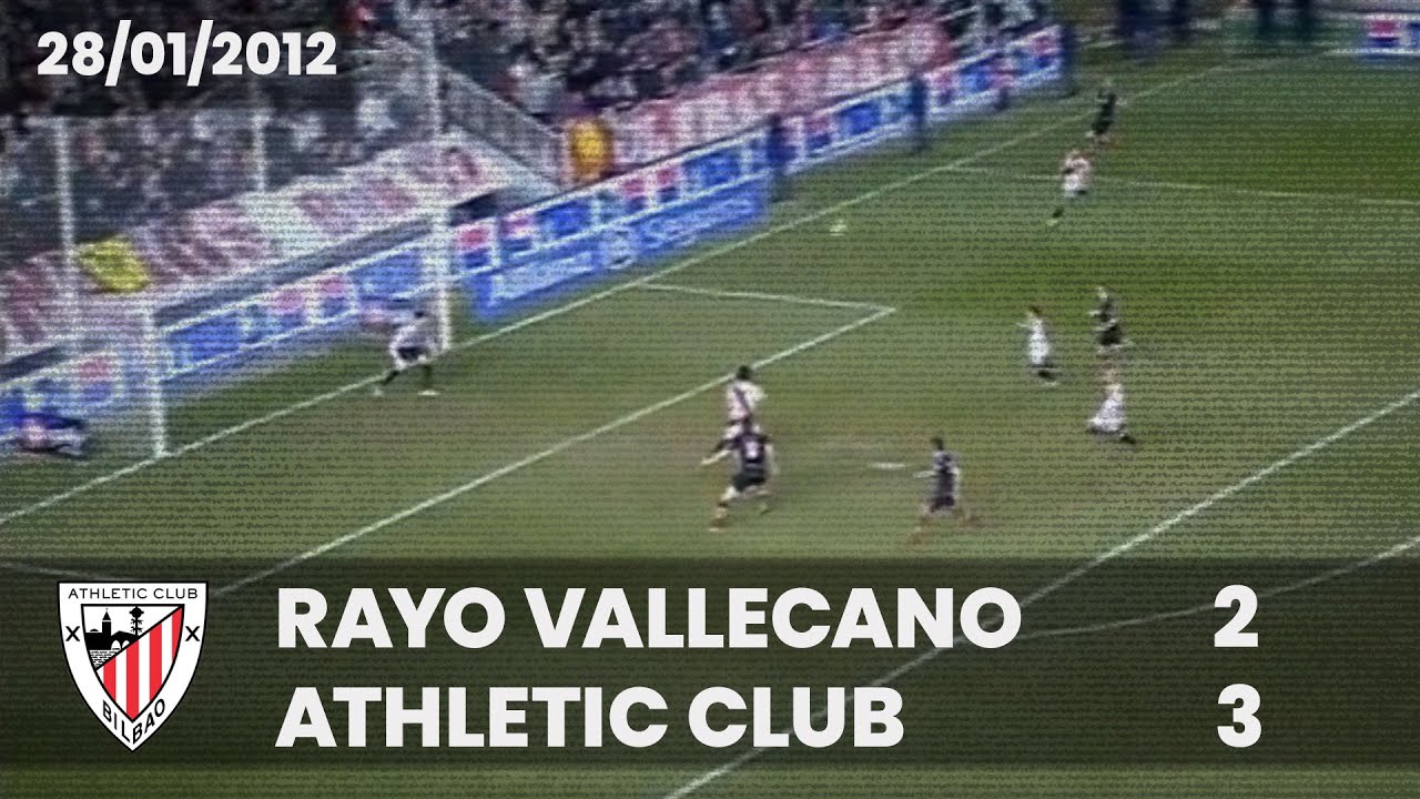 ⚽️ [Liga 11/12] J21 I Rayo Vallecano 2 - Athletic Club 3 I LABURPENA