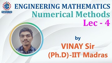 Engineering Mathematics || GATE & ESE || Numerical Methods || Lec -04