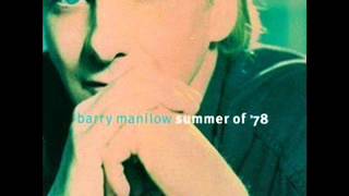 Barry Manilow:  &quot;Just Remember I Love You&quot;