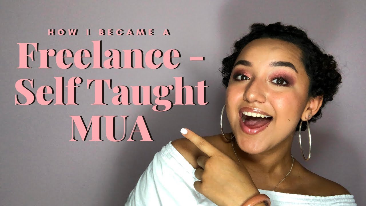 How I Became A Freelance Self Taught Makeup Artist | Astrid Lara