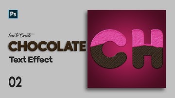 Create Chocolate Text Effect in Photoshop