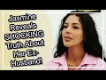 BIG NEWS: &#39;90 Day Fiance&#39; Jasmine Reveals SHOCKING Truth About Her Ex-Husband! You Won&#39;t Believe It!