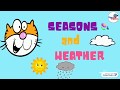 Seasons and Weather