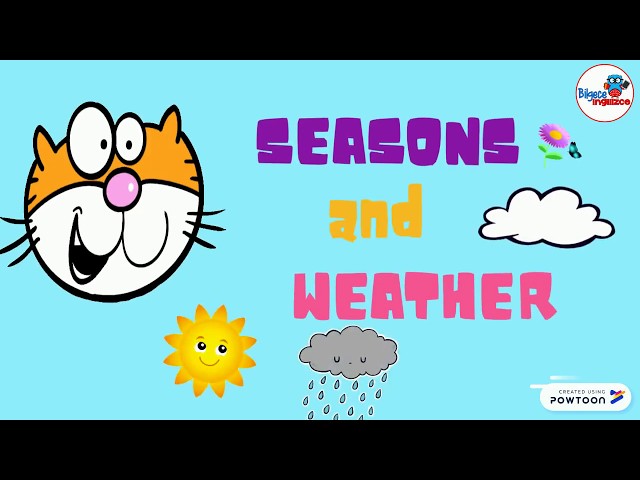 Seasons and Weather