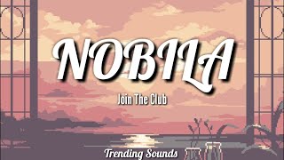 Nobela - Join The Club (Lyrics) (Ngumiti kahit na napipilitan Kahit pa sinasadya)