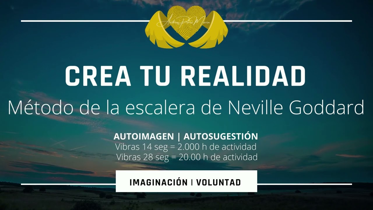 Meditación desde el deseo cumplido: el método de Neville Goddard