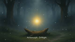 Alchemorph - Driftlight