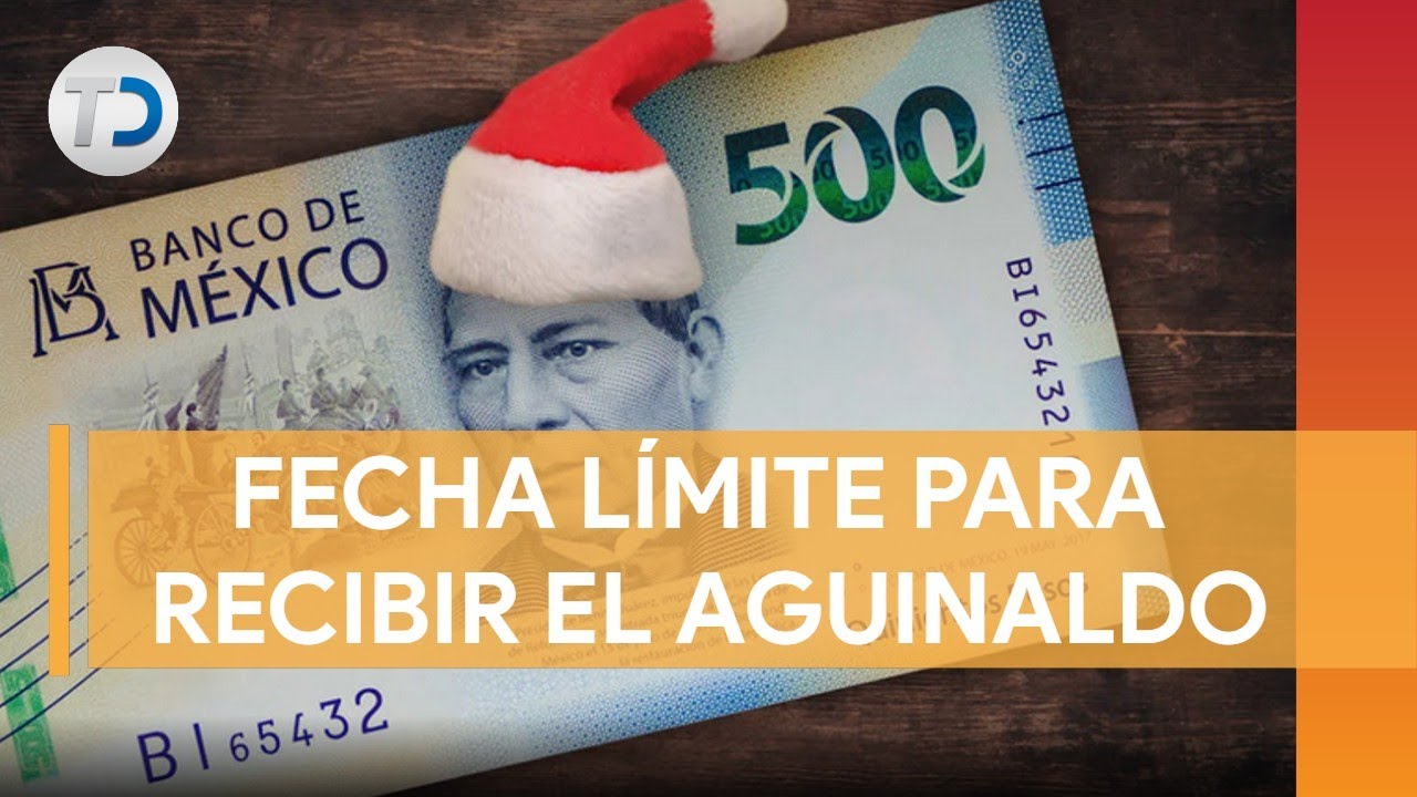 ¿Cuándo es la fecha límite para recibir el aguinaldo y quienes lo ...