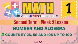 MATH 1 | WEEK 2 LESSON | SECOND TERM | COUNTING BY 2S, 5S, 10S | REVISED CURRICULUM 