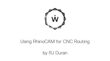Using RhinoCAM for CNC Routing