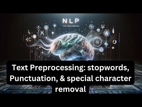 Text Preprocessing (stopwords,