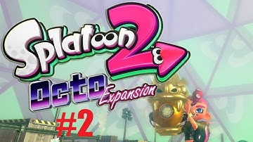 Splatoon 2 - Octo Expansion Walkthrough Part 2 - Line A 100% (Nintendo Switch)