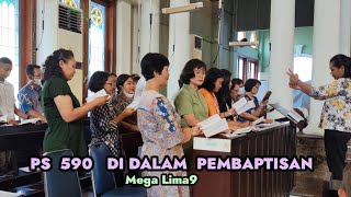 Ps 590 Di Dalam Pembaptisan. Mega Lima9