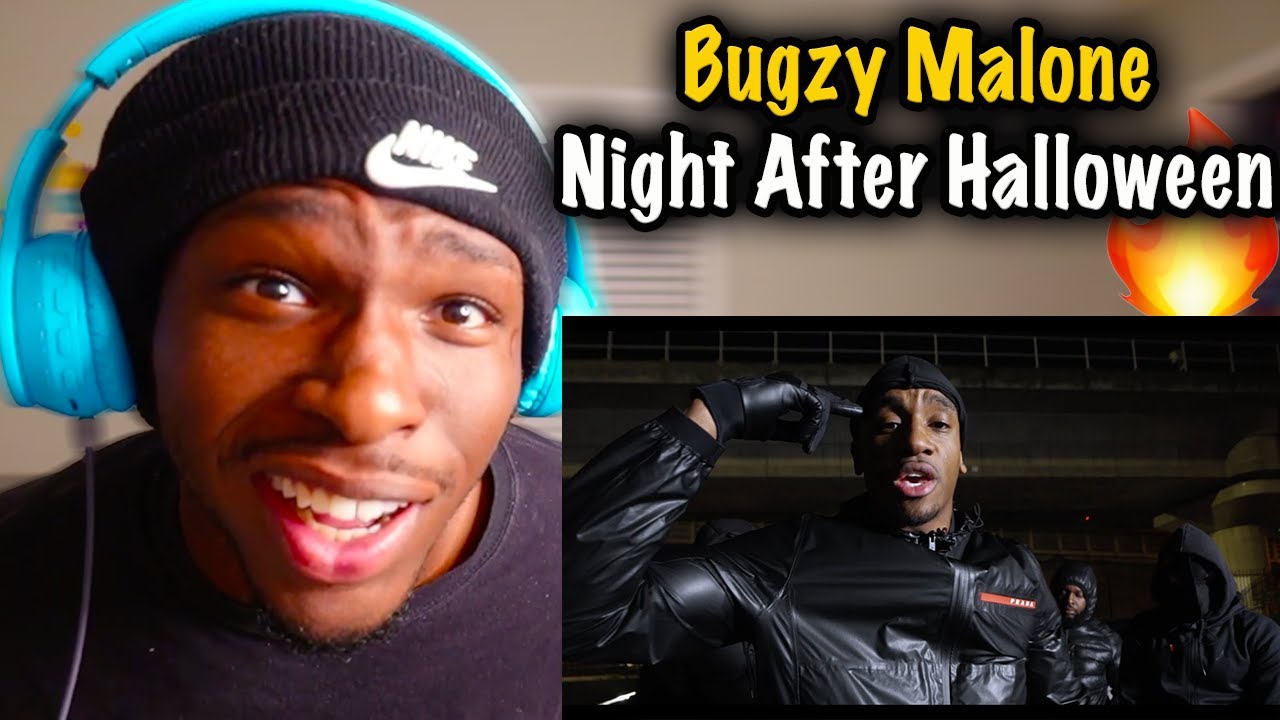 Bugzy Malone - The Night After Halloween | REACTION