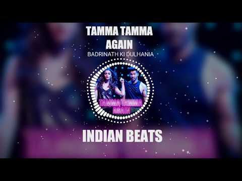 Tamma Tamma Again
