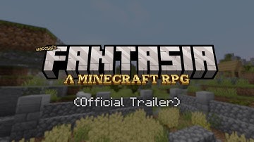 Minecraft: Fantasia - Official Trailer