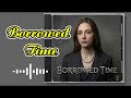 Borrowed Time - VALINA Vn. (soul blues song, emotional guitar melodies, relaxing)